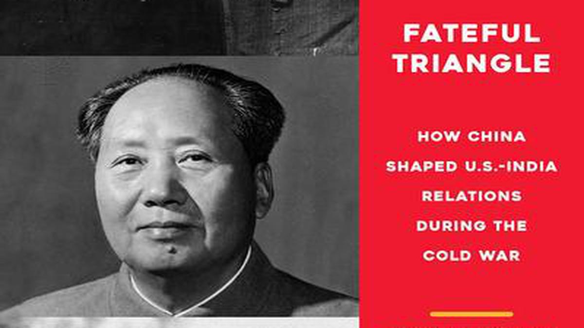 Suhasini Haidar reviews Fateful Triangle: How China Shaped U.S.-India Relations during the Cold War, by Tanvi Madan