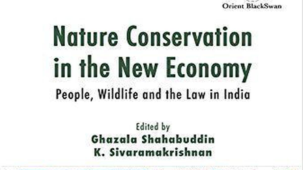 Sujatha Byravan Reviews Nature Conservation In The New Economy: People ...