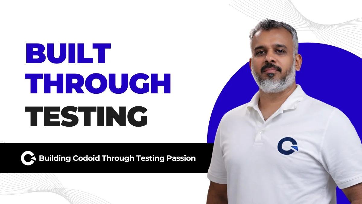 Fourteen Years of Codoid: Built Through Testing