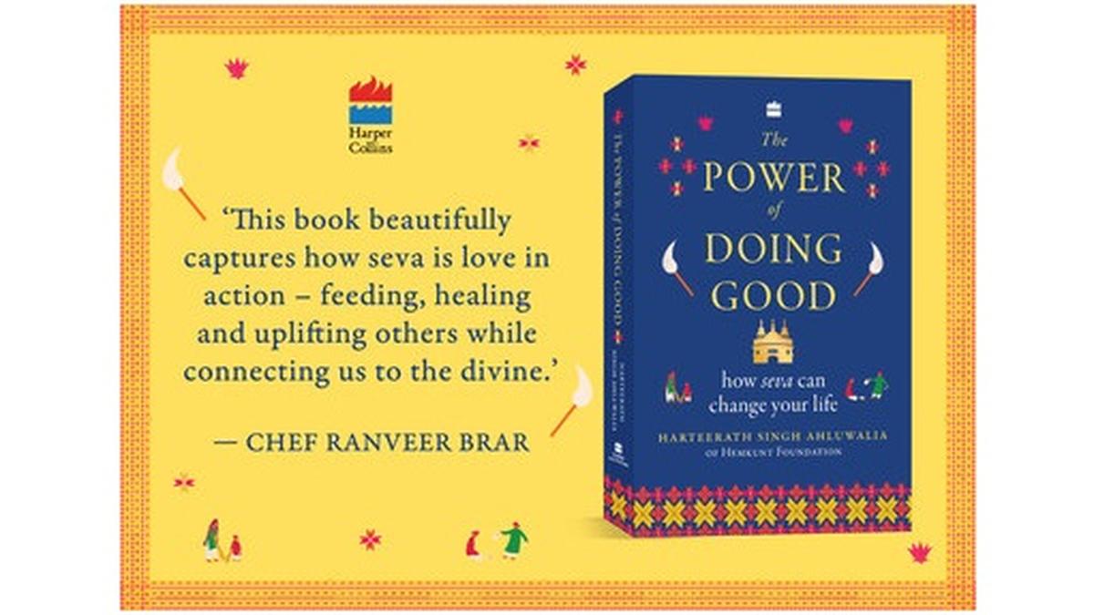 Harteerath Singh Ahluwalia&rsquo;s book &lsquo;The Power of Doing Good&rsquo; coming out this Vaisakhi, from HarperCollins India