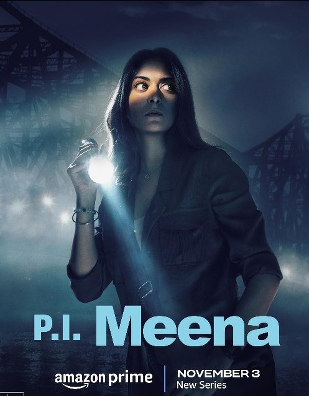 P.I. Meena (2023) Hindi Completed S01 Web Series HD