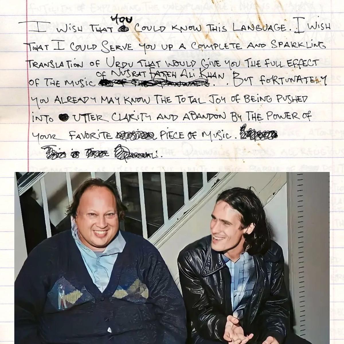 As próprias palavras de Jeff Buckley sobre Nusrat Fateh Ali Khan, ao lado de uma foto de ambos após o show de Khan no World Music Institute no Town Hall, Nova York, 7 de outubro de 1995