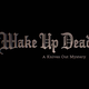 Wake%20Up%20Dead%20Man