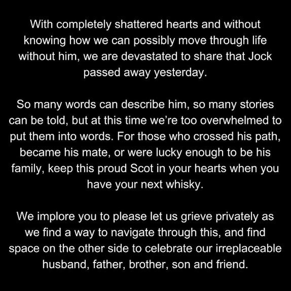Jock's family's statement which was posted on his Instagram
