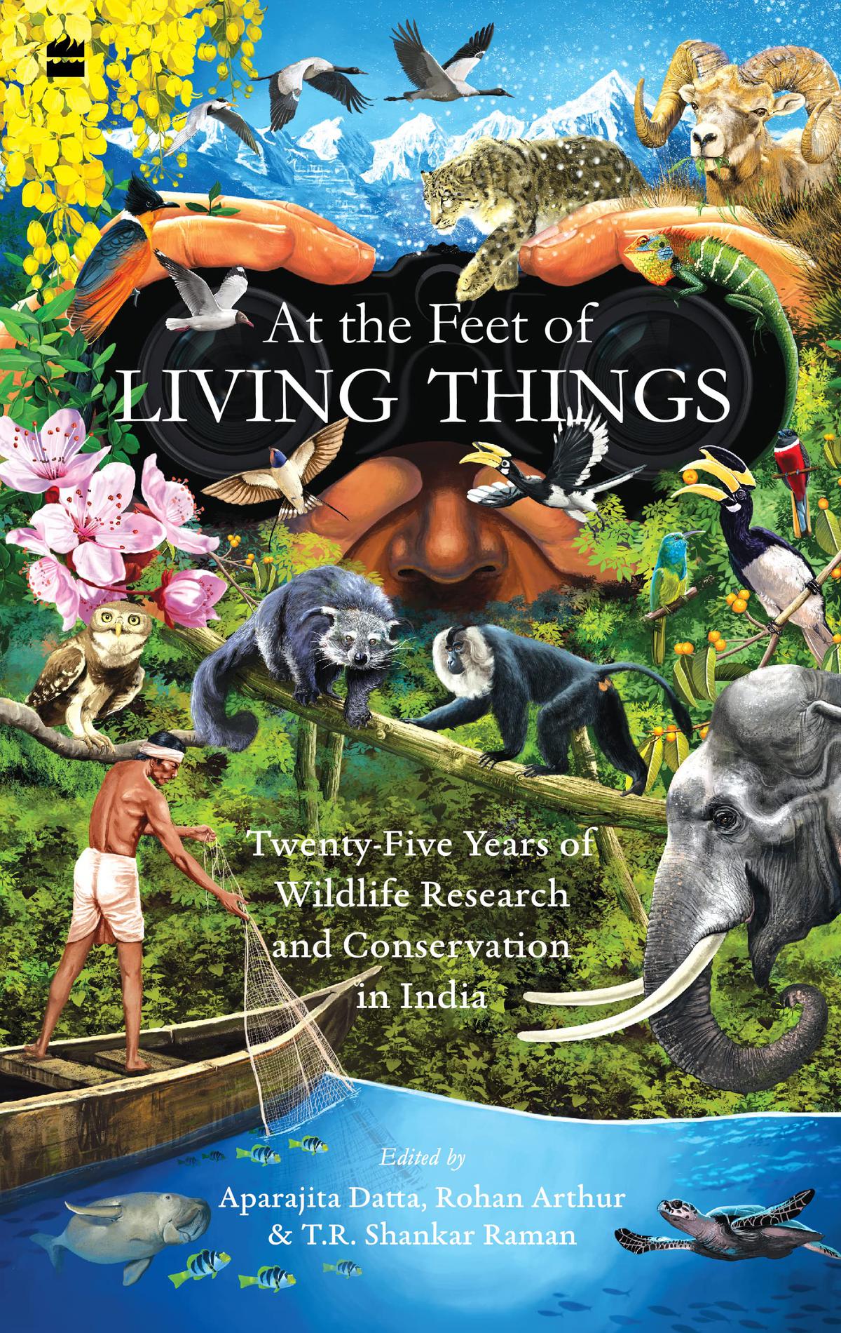 Review of At the Feet of Living Things — Twenty-Five Years of Wildlife Research and Conservation in India: Social change for nature