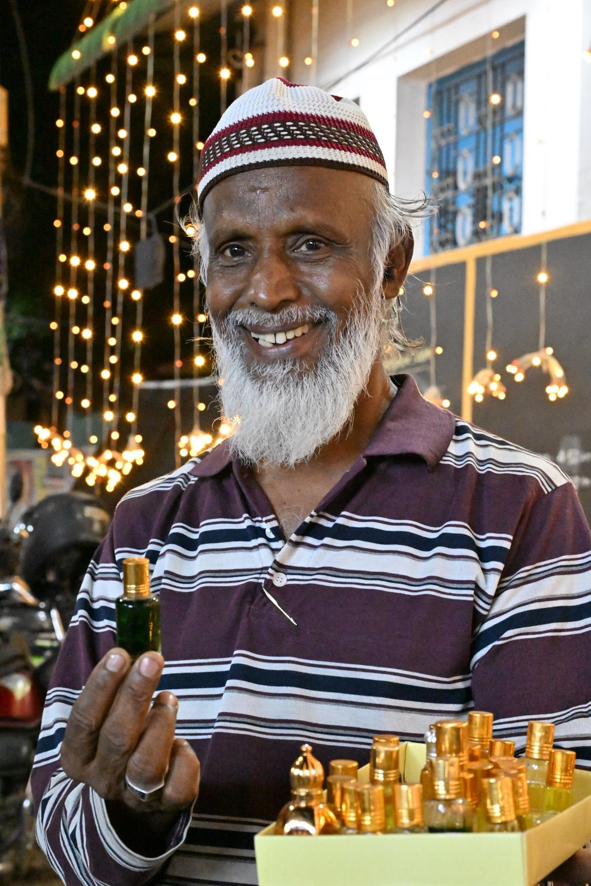 KH Sahabdeen, sells attar and clothes door to door in Coimbatore. During Ramzan, he puts up a stall near the mosque at Kottaimedu