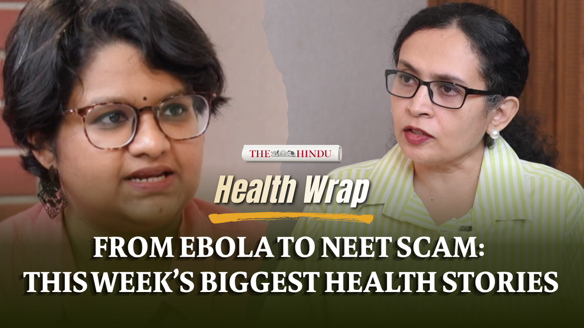 Watch: Ebola concerns, PCOS to PMOS, NEET cancellation and more | One year of Health Wrap