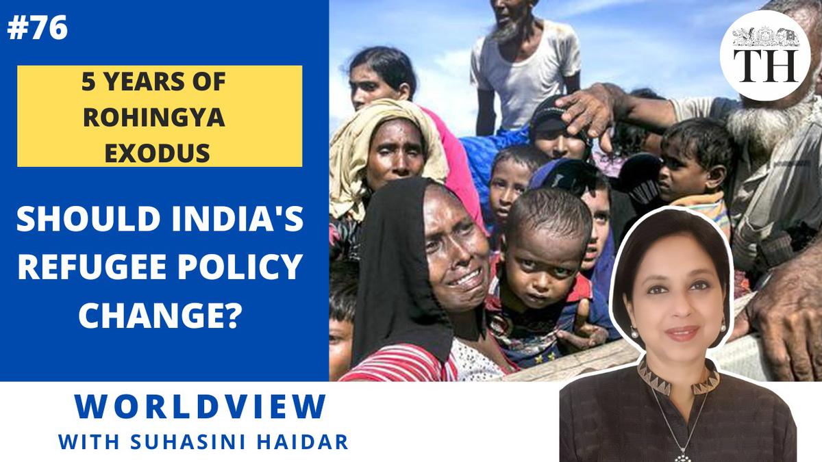 Worldview with Suhasini Haidar | 5 years of Rohingya exodus | Should India’s refugee policy change?