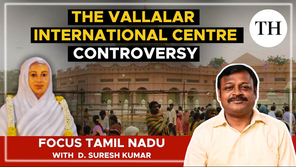 Watch | What is The Vallalar International Centre controversy all about?