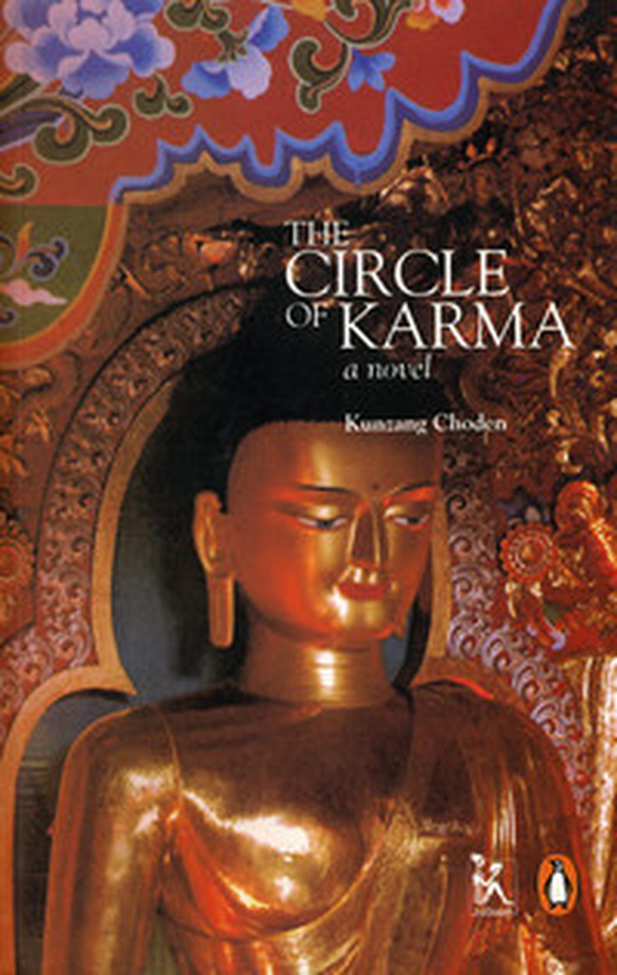 The Circle of Karma by Kunzang Choden The Circle of Karma by Kunzang Choden