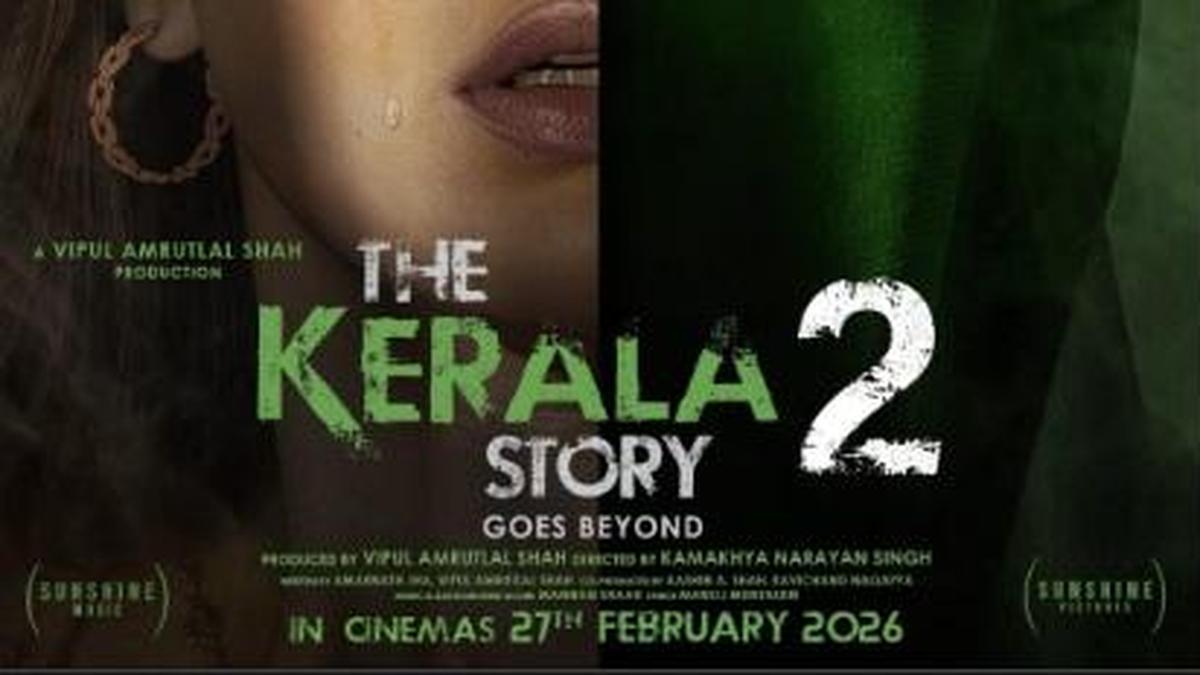 Pleas against ‘The Kerala Story 2’ premature, misconceived: producer tells Kerala HC