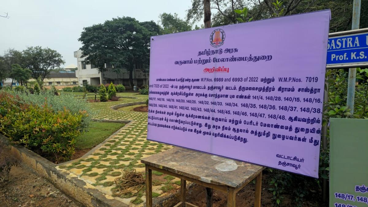 Revenue department takes over land in possession of SASTRA in Thanjavur