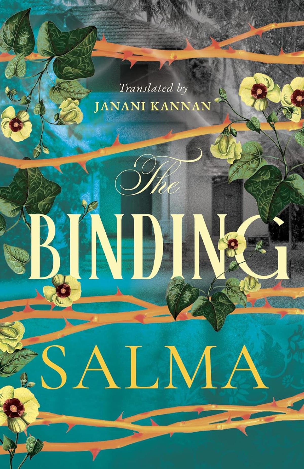 Review | The Binding by Salma is a quiet meditation on overcoming odds