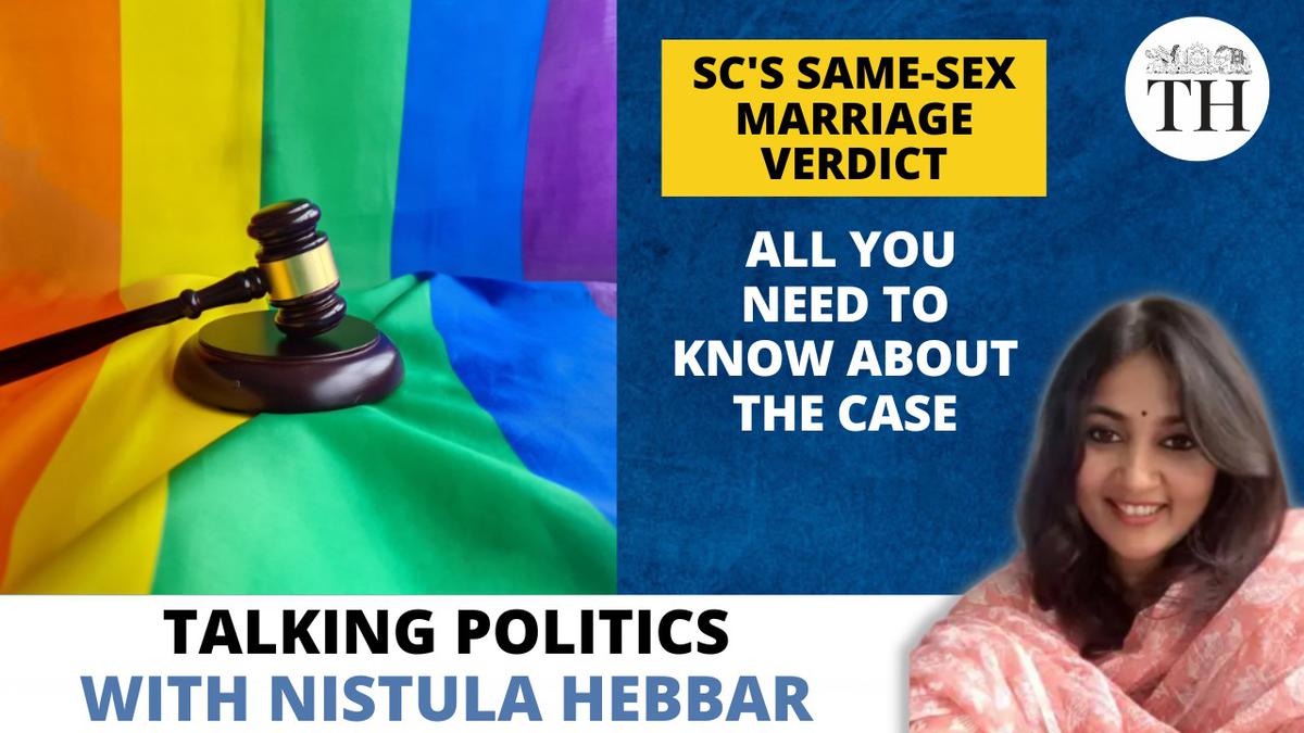 Watch | Supreme Court’s same-sex marriage verdict | All you need to know