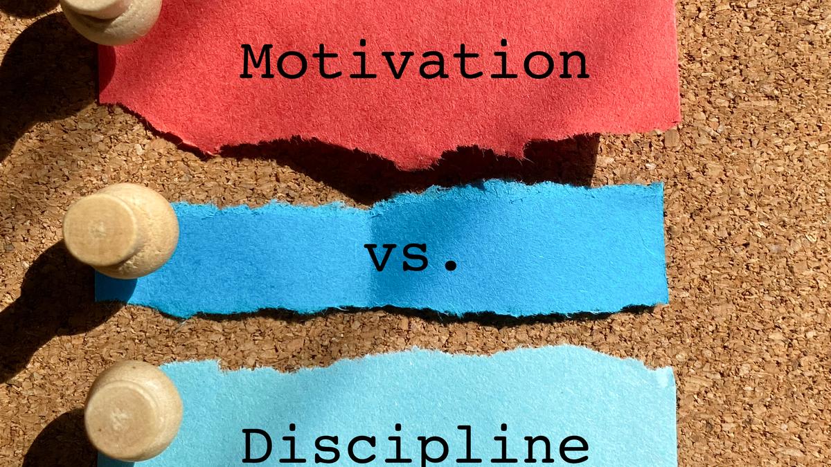 Which is more important: motivation or discipline?