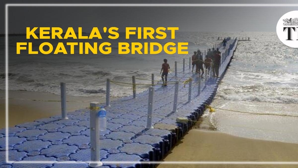 Watch Kerala’s first floating bridge The Hindu