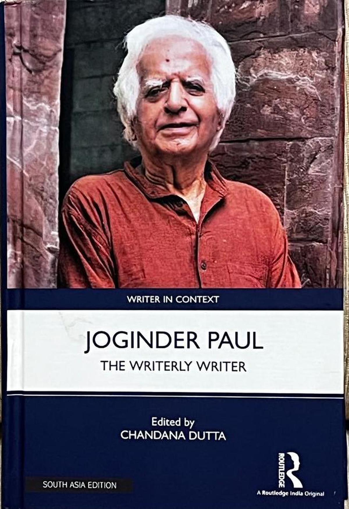 The volume on Urdu writer Joginder Paul, edited by Chandana Dutta. 