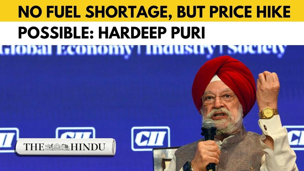 Watch: “No shortage anywhere,” says Puri amid concerns over fuel price hike