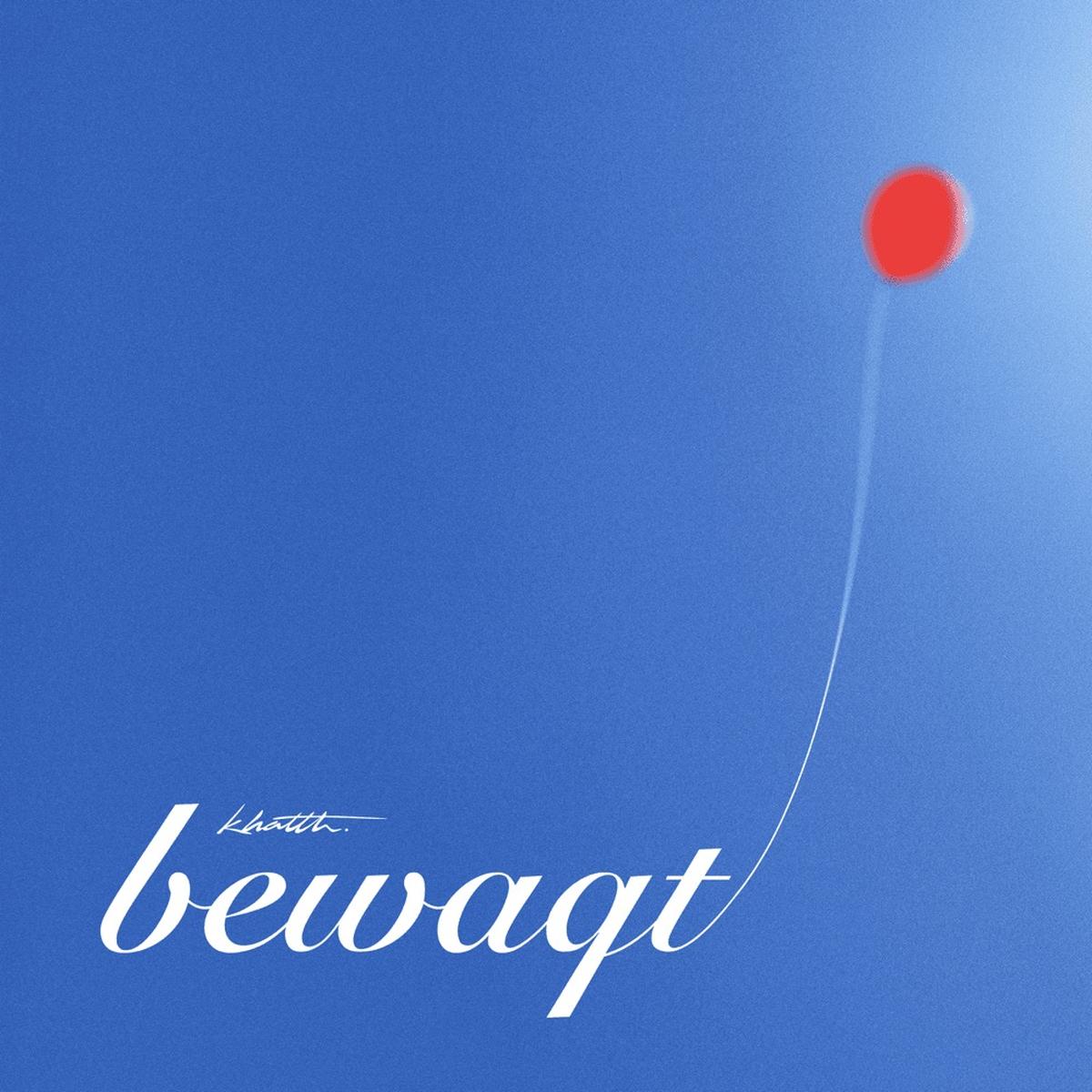 Bewaqt - album cover