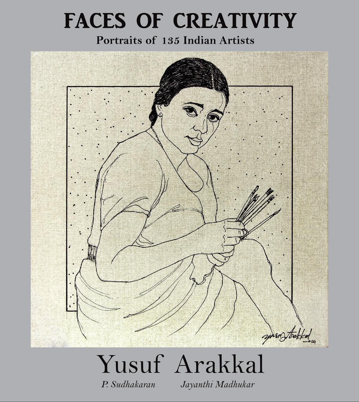 Faces of Creativity, a collection of pen-and-ink sketches by Yusuf Arakkal