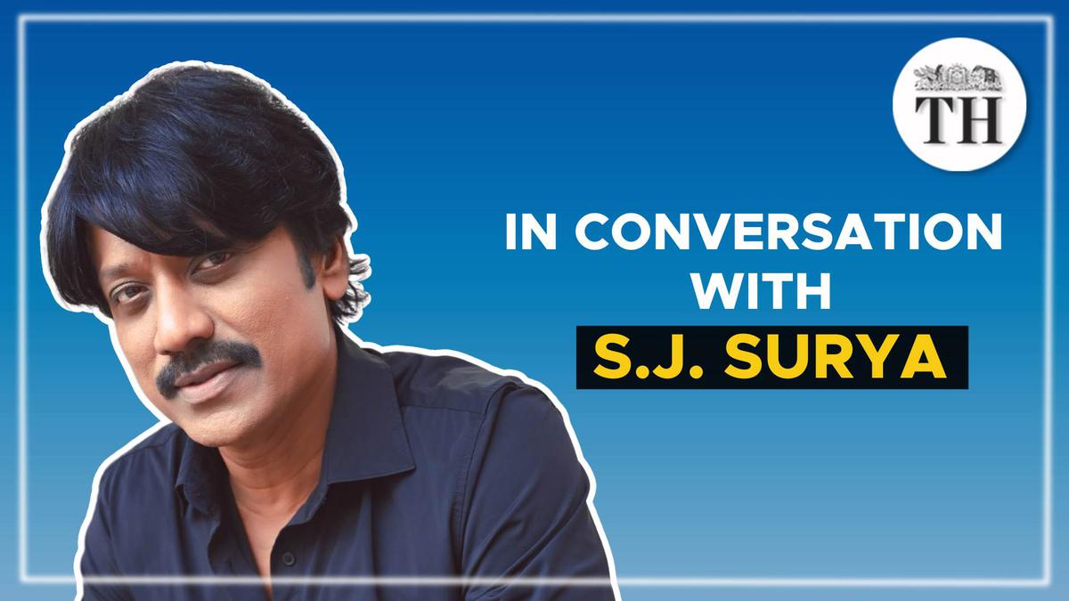 Watch | SJ Surya: ‘I still live the life of a middle-class teacher’s son‘