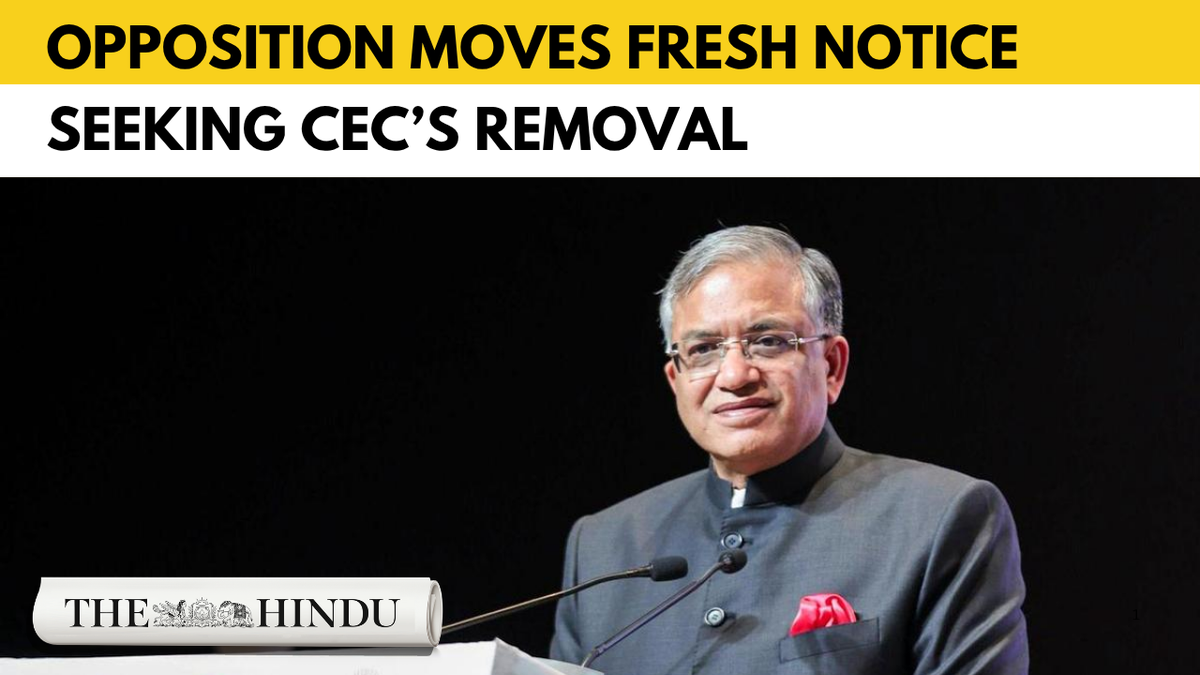Opposition submits fresh notice seeking removal of CEC Gyanesh Kumar