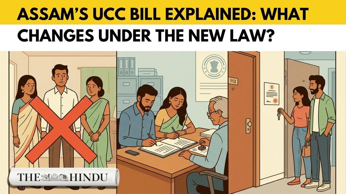 https://th-i.thgim.com/public/incoming/hjdhdu/article71021784.ece/alternates/LANDSCAPE_1200/Assam%E2%80%99s%20UCC%20Bill%20explained.jpg