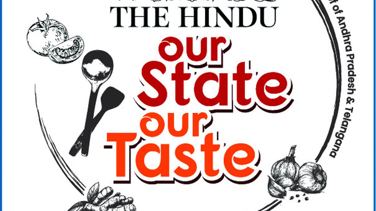 The Hindu’s Our State-Our Taste’ to be held in Rajamahendravaram on Jan. 7, Vizag on Jan. 8