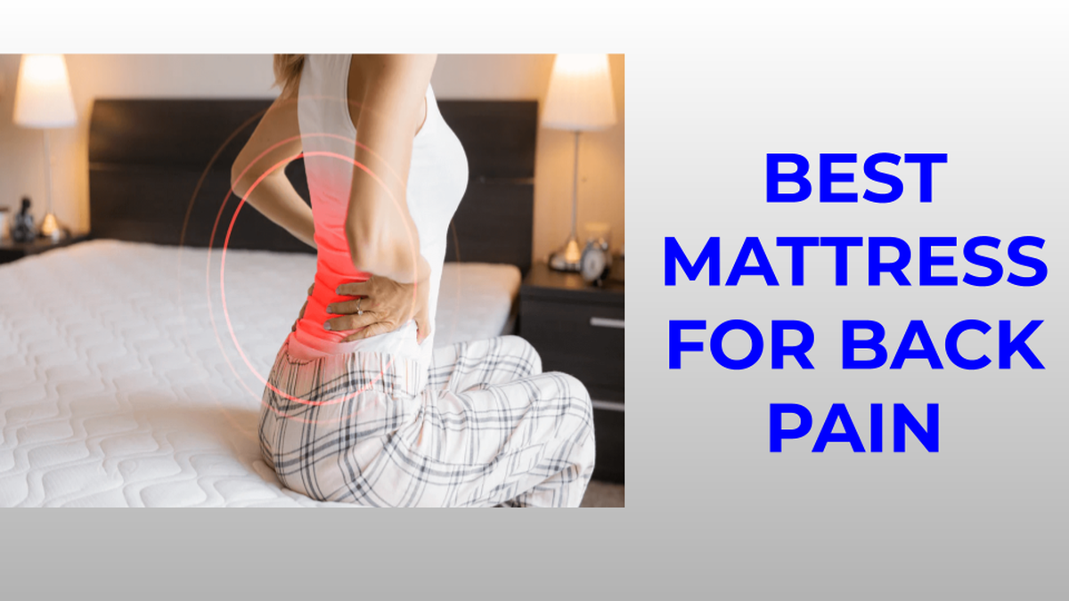 10 Best Mattress for Back Pain (July 2024)