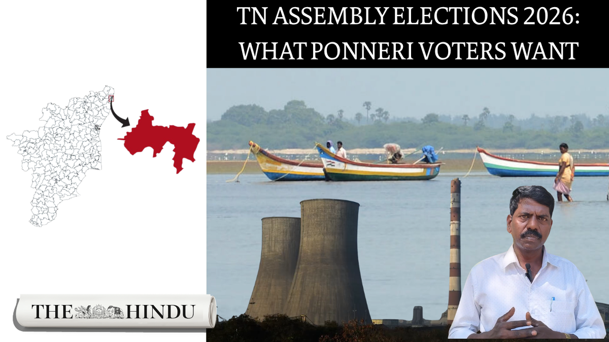 T.N. Assembly polls: Ponneri locals flag jobs and transport issues