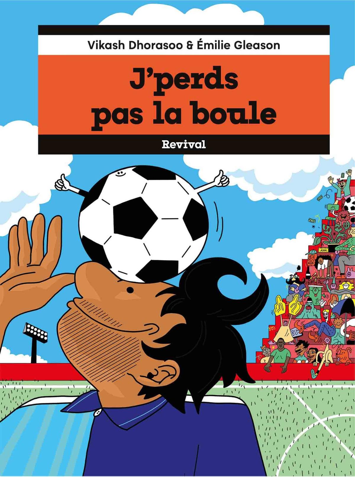 Graphic novel J’Perds Pas La Boule  