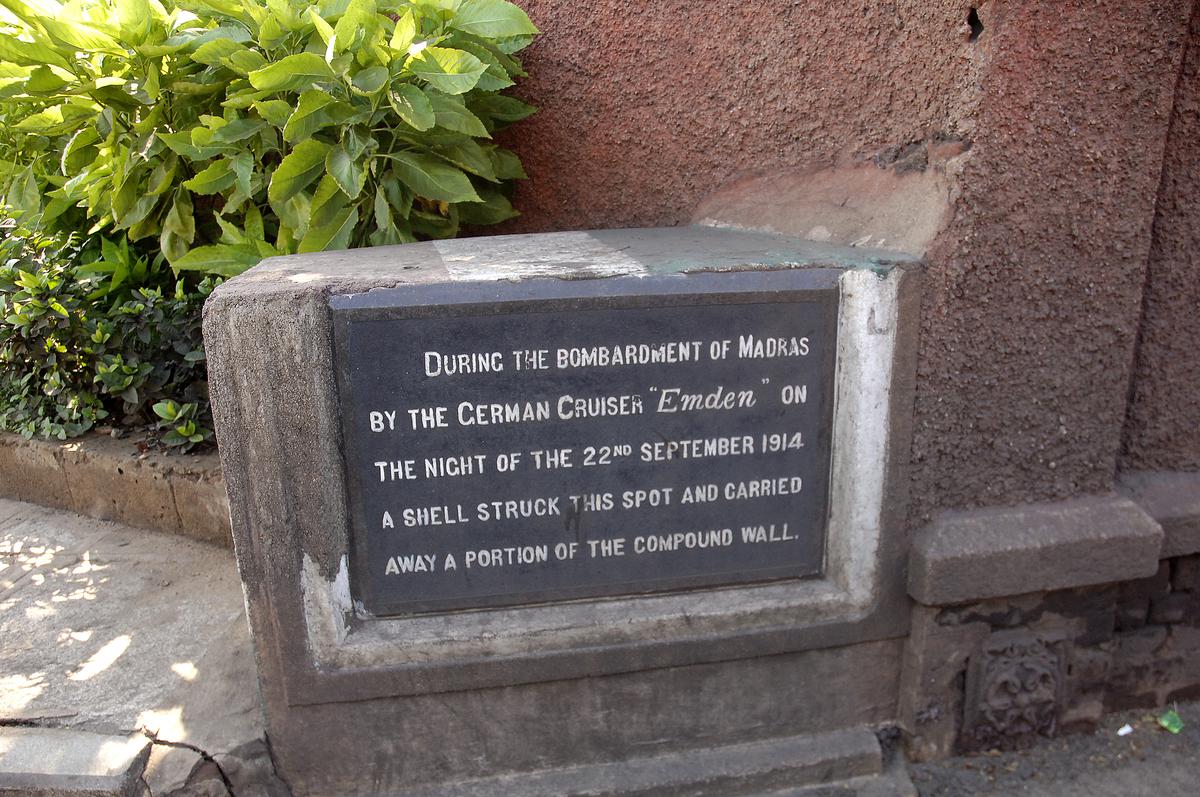 On the night of September 22, 1914 during the First World War, Emden bombed Madras. One shell fired from the powerful guns of the Emden hit a compound wall of the High Court, demolishing it completely. Later, a plaque was erected near this spot. 