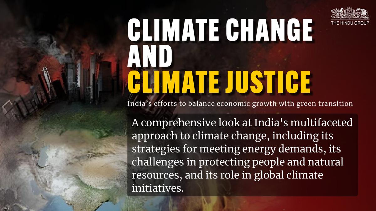 Climate change and climate justice: India’s efforts to balance economic growth with green transition