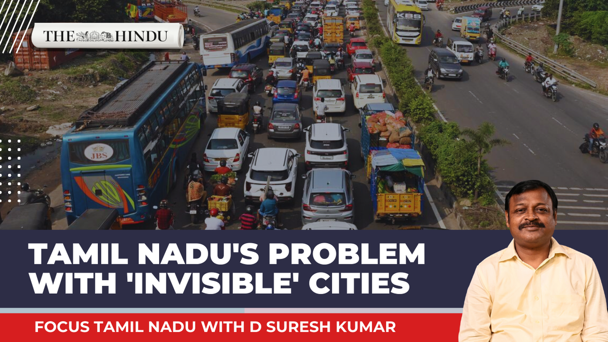 Tamil Nadu’s peri-urban ‘invisible cities’: rapid growth outside statutory urban areas strains planning and services