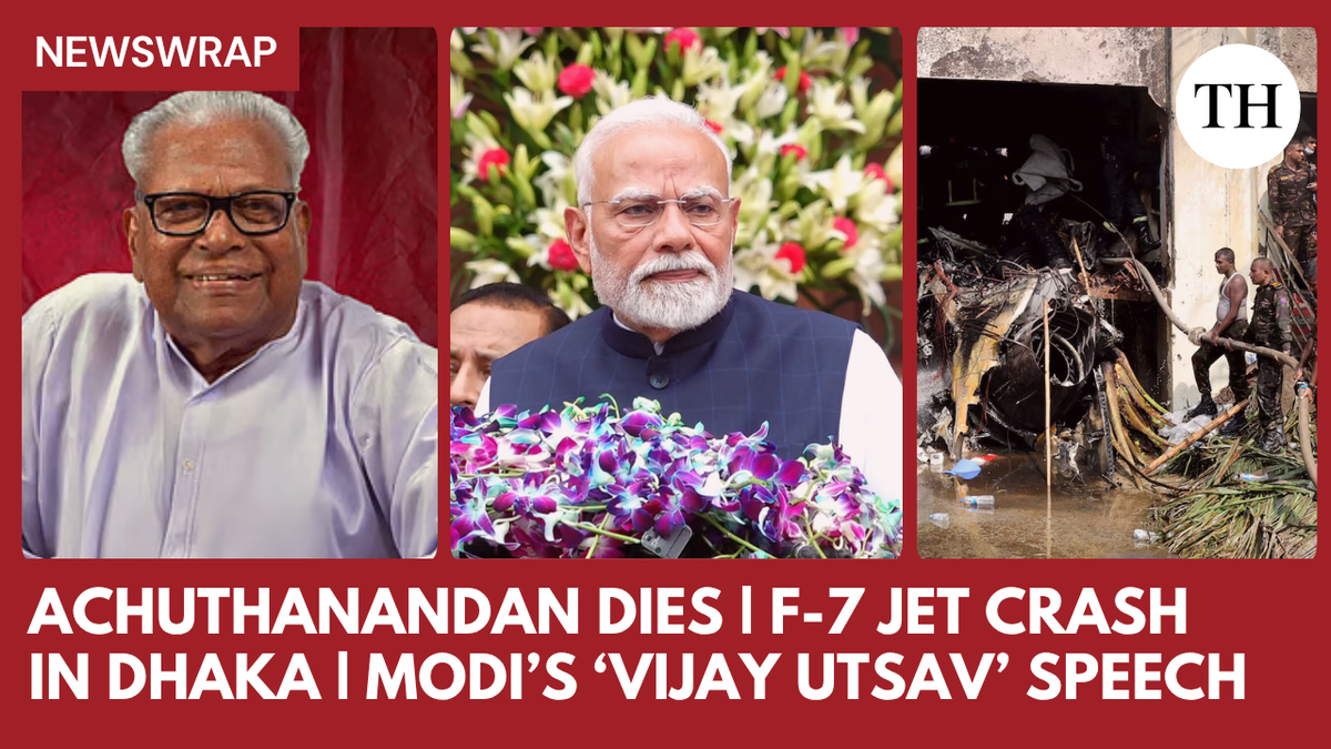 Dhaka School Jet Crash Kills 19 | Indian Parliament Chaos | V.S. Achuthanandan Dies at 101