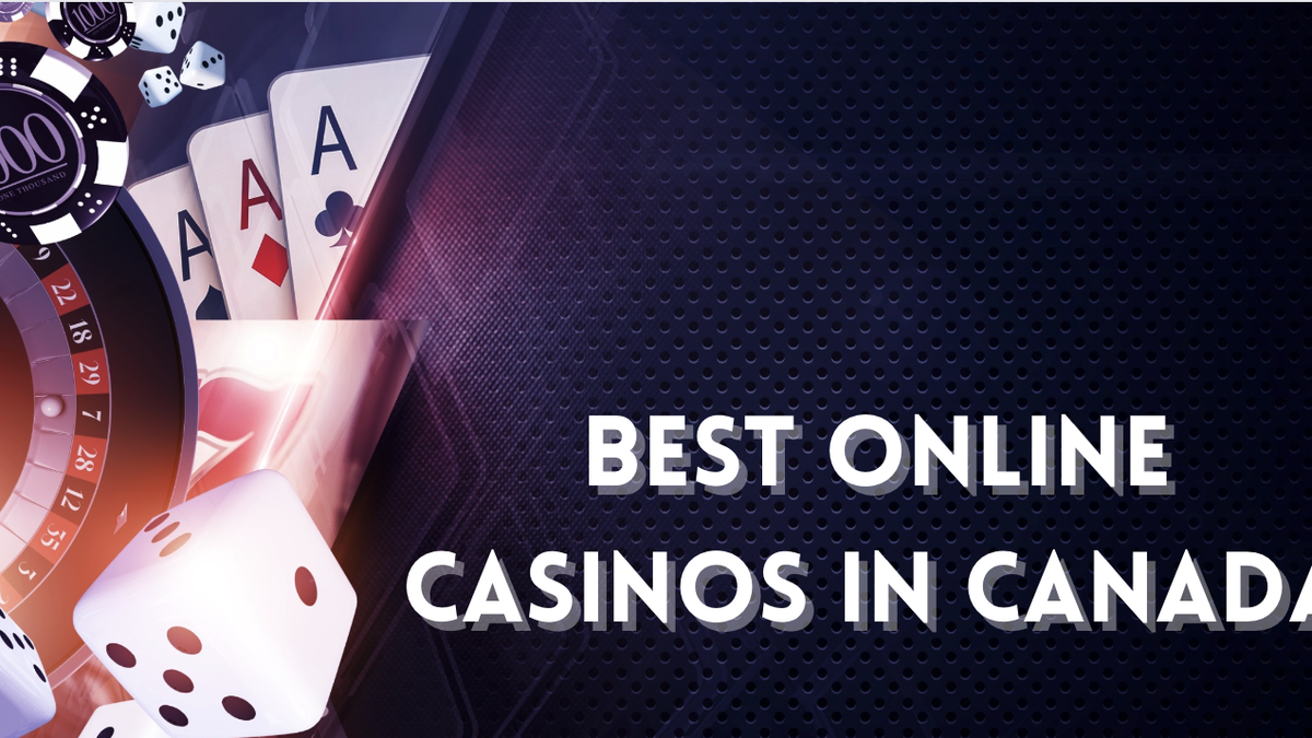 Top 10 Online Casinos in Canada Based on Bonuses, Fairness & Real Money  Games (December 2023 Update)