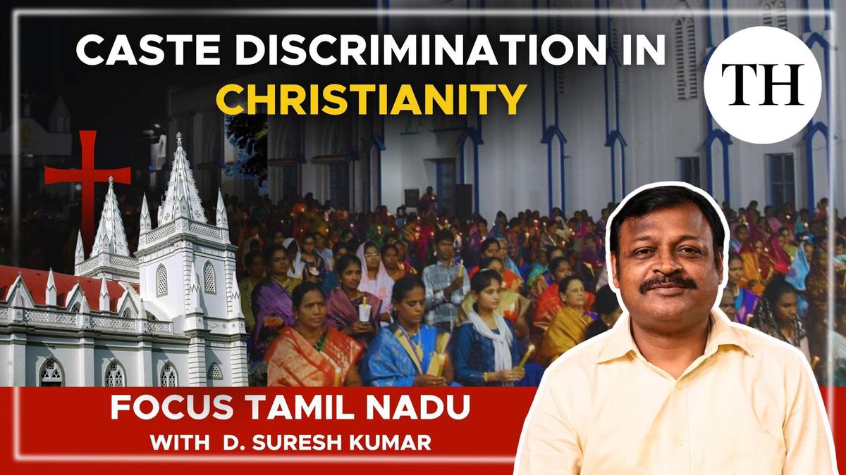 Watch | Caste discrimination in Christianity