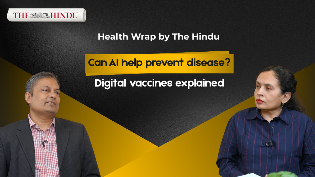 thehindu.com - Watch: Digital vaccines, AI, and the future of disease prevention | The Health Wrap