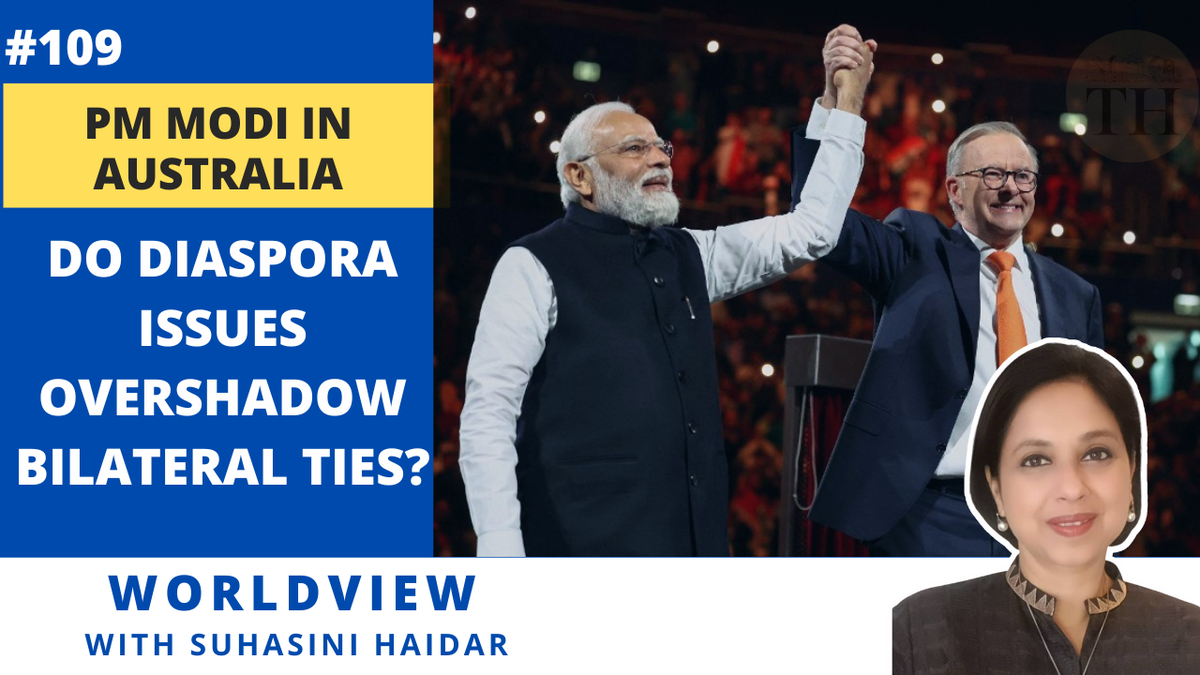 Worldview with Suhasini Haidar | PM Modi in Australia | Do diaspora issues overshadow bilateral ties?