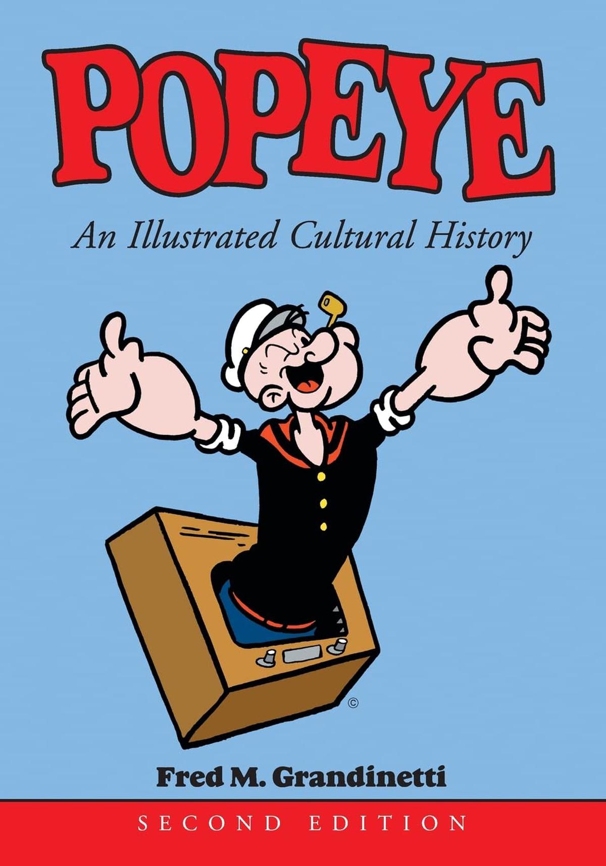 'Popeye: An Illustrated Cultural History' by Fred M. Grandinetti