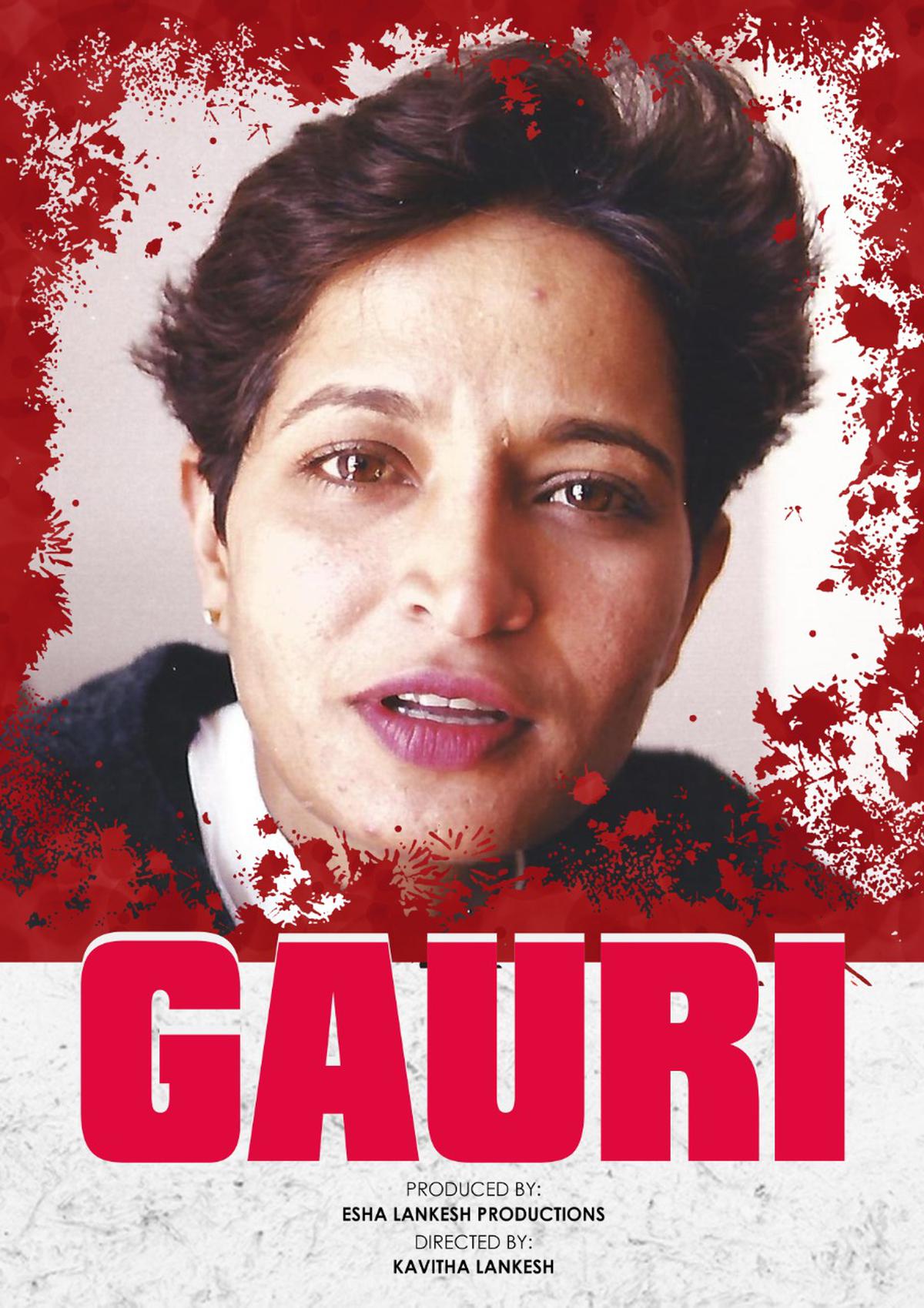 The documentary feature, Gauri, looks at the journalist and activist’s life and death in the context of the increasing attacks on the press and the rise of Hindu nationalism