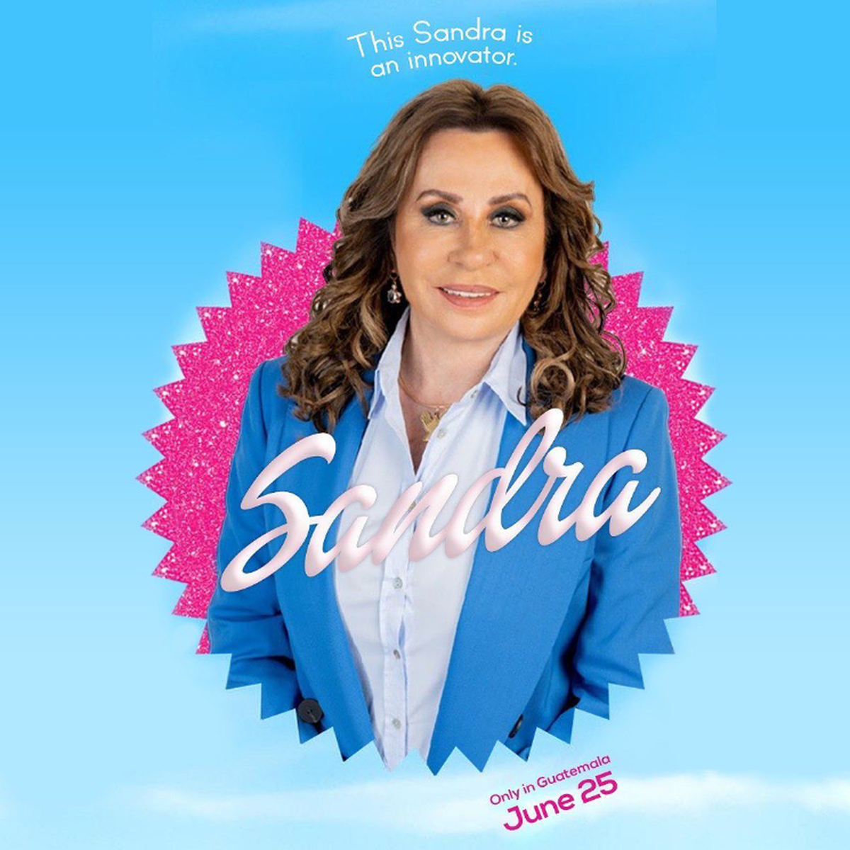 Guatemalan presidential candidate Sandra Torres pitching herself as a Barbie who seeks prosperity for all