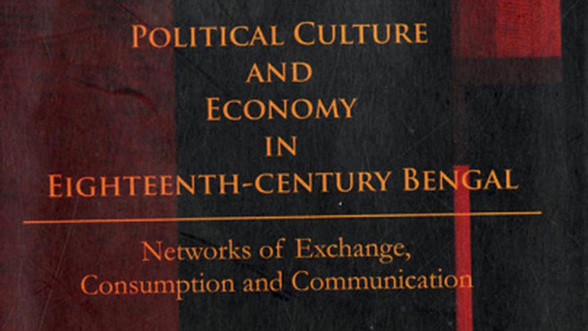 18 century Bengal was no history of decline The Hindu