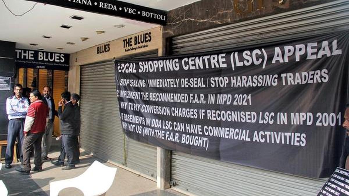 Traders shut shops in south Delhi to protest sealing drive The Hindu