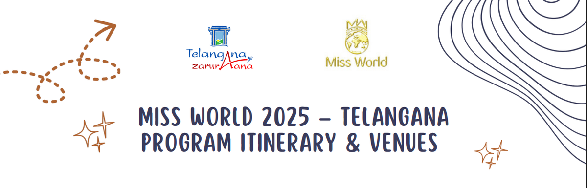An updated itinerary of 72nd Miss World pageant to be held across Telangana was released by the State Tourism department An updated itinerary of 72nd Miss World pageant to be held across Telangana was released by the State Tourism department