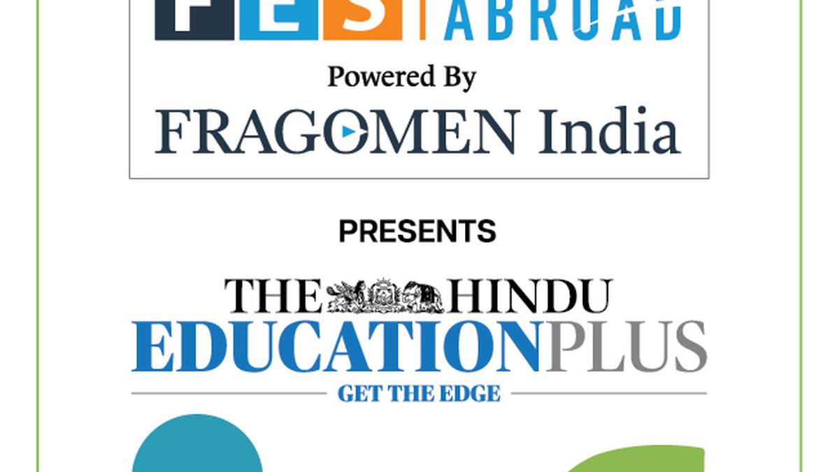 The Hindu Education Plus International Education Fair to begin from August 15