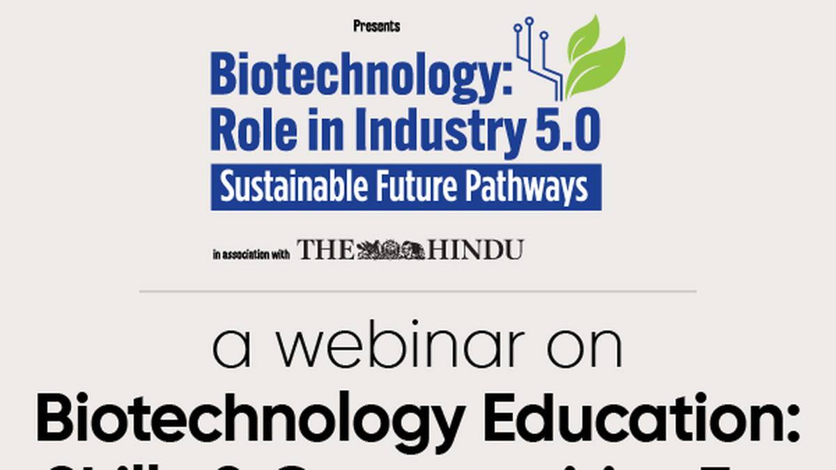 Webinar on biotechnology education to be held on February 8