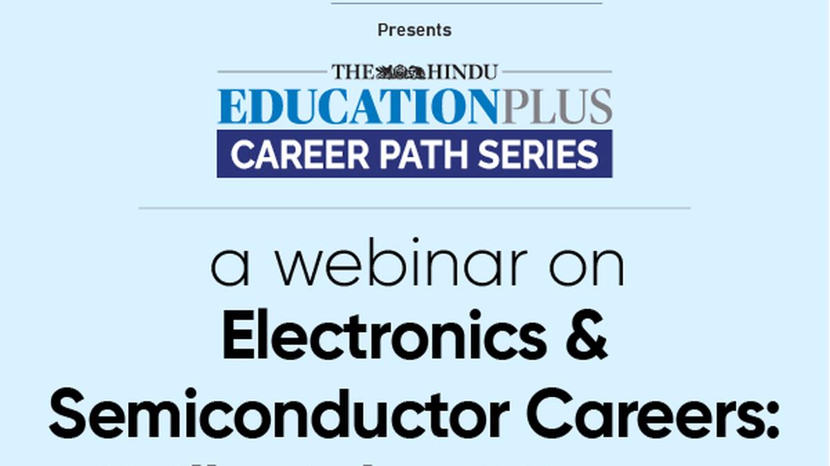 Webinar on careers in electronics & semiconductor on April 3