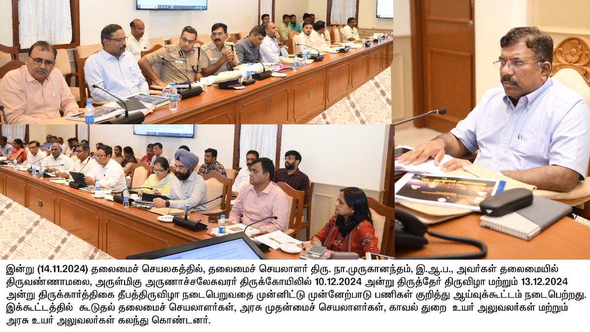 T.N. Chief Secretary reviews arrangements for Tiruvannamalai car and Deepam festivals