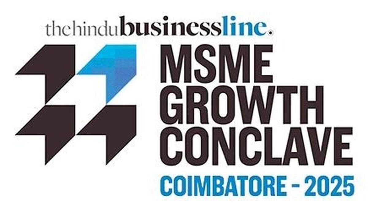 Businessline conclave in Coimbatore to focus on MSMEs’ contribution to Indian growth story